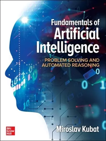Fundamentals of Artificial Intelligence: Problem Solving and Automated Reasoning cover