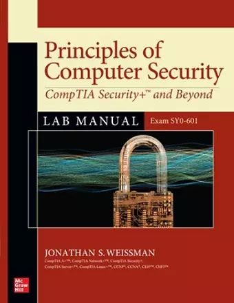 Principles of Computer Security: CompTIA Security+ and Beyond Lab Manual (Exam SY0-601) cover