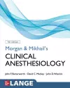 Morgan and Mikhail's Clinical Anesthesiology cover