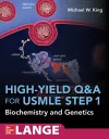 High-Yield Q&A Review for USMLE Step 1: Biochemistry and Genetics cover