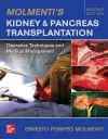 Molmenti's Kidney and Pancreas Transplantation: Operative Techniques and Medical Management cover