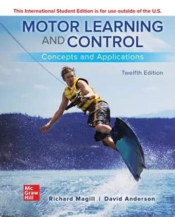 ISE Motor Learning and Control: Concepts and Applications cover