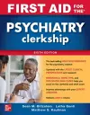 First Aid for the Psychiatry Clerkship, Sixth Edition cover