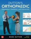 Dutton's Orthopaedic: Examination, Evaluation and Intervention, Sixth Edition cover