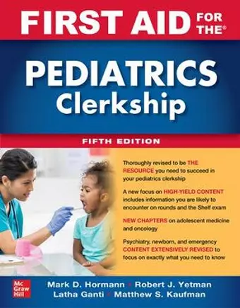 First Aid for the Pediatrics Clerkship, Fifth Edition cover