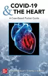 COVID-19 and the Heart: A Case-Based Pocket Guide cover