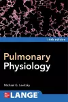 Pulmonary Physiology, Tenth Edition cover