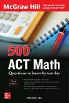 500 ACT Math Questions to Know by Test Day, Third Edition cover