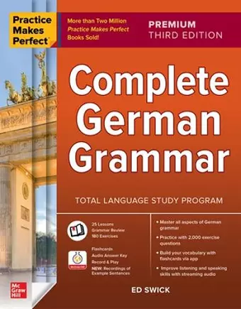 Practice Makes Perfect: Complete German Grammar, Premium Third Edition cover