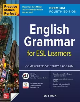 Practice Makes Perfect: English Grammar for ESL Learners, Premium Fourth Edition cover