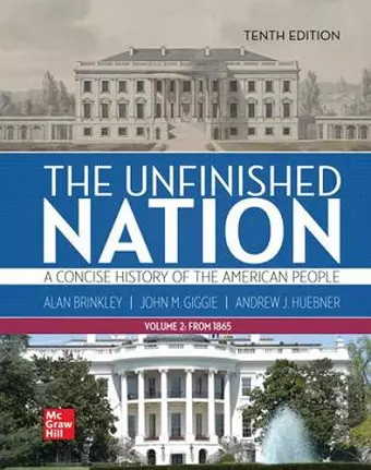 The Unfinished Nation: A Concise History of the American People Volume 2 cover