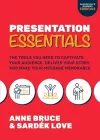 Presentation Essentials: The Tools You Need to Captivate Your Audience, Deliver Your Story, and Make Your Message Memorable packaging