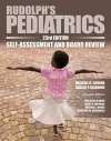 Rudolph's Pediatrics, 23rd Edition, Self-Assessment and Board Review cover