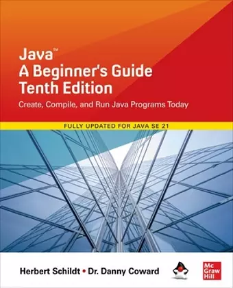 Java: A Beginner's Guide, Tenth Edition cover