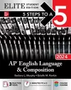 5 Steps to a 5: AP English Language and Composition 2024 Elite Student Edition cover