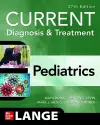 CURRENT Diagnosis & Treatment Pediatrics cover