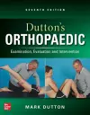 Dutton's Orthopaedic: Examination, Evaluation and Intervention, Seventh Edition cover