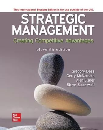 Strategic Management: Creating Competitive Advantages ISE cover