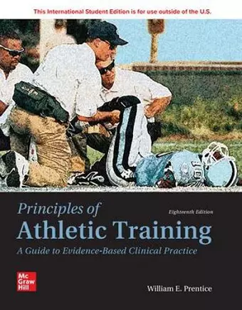 Principles of Athletic Training: A Guide to Evidence-Based Clinical Practice ISE cover