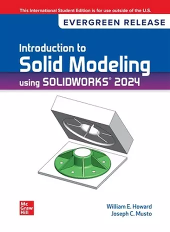 Introduction To Solid Modeling Using Solidworks 2024: 2024 Release ISE cover