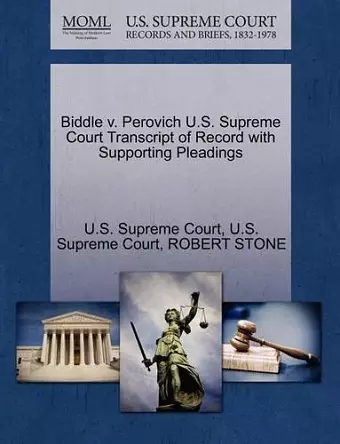 Biddle V. Perovich U.S. Supreme Court Transcript of Record with Supporting Pleadings cover