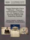 George Washington Pierce, Petitioner, V. American Communications Company, Inc. U.S. Supreme Court Transcript of Record with Supporting Pleadings cover