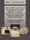 John W. Martin, as Trustee of the Property of Florida East Coast Railway Company, Petitioner, V. James E. Johnston. U.S. Supreme Court Transcript of Record with Supporting Pleadings cover