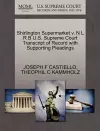 Shirlington Supermarket V. N L R B U.S. Supreme Court Transcript of Record with Supporting Pleadings cover