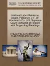 National Labor Relations Board, Petitioner, V. F. W. Woolworth Co. U.S. Supreme Court Transcript of Record with Supporting Pleadings cover