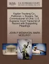 Kaplan Trucking Co., Petitioner, V. Bowers, Tax Commissioner of Ohio. U.S. Supreme Court Transcript of Record with Supporting Pleadings cover