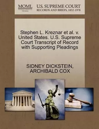 Stephen L. Kreznar Et Al. V. United States. U.S. Supreme Court Transcript of Record with Supporting Pleadings cover