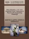 Silva (Daniel) V. U.S. U.S. Supreme Court Transcript of Record with Supporting Pleadings cover