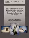 Frederick Snare Corporation V. Vigo Steamship Corp. U.S. Supreme Court Transcript of Record with Supporting Pleadings cover