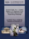 Dunord Cafe, Inc. V. United States U.S. Supreme Court Transcript of Record with Supporting Pleadings cover