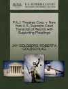 P.A.J. Theatres Corp. V. New York U.S. Supreme Court Transcript of Record with Supporting Pleadings cover