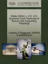 Walter (Ahto) V. U.S. U.S. Supreme Court Transcript of Record with Supporting Pleadings cover