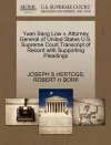 Yuen Sang Low V. Attorney General of United States U.S. Supreme Court Transcript of Record with Supporting Pleadings cover