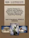 Leprino Cheese Co. V. National Labor Relations Board U.S. Supreme Court Transcript of Record with Supporting Pleadings cover