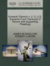 Koniecki (Dennis) V. U. S. U.S. Supreme Court Transcript of Record with Supporting Pleadings cover