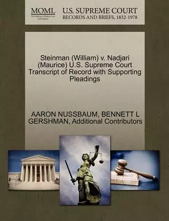 Steinman (William) V. Nadjari (Maurice) U.S. Supreme Court Transcript of Record with Supporting Pleadings cover