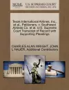 Texas International Airlines, Inc., et al., Petitioners, V. Southwest Airlines Co. et al. U.S. Supreme Court Transcript of Record with Supporting Pleadings cover