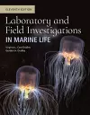 Laboratory And Field Investigations In Marine Life cover