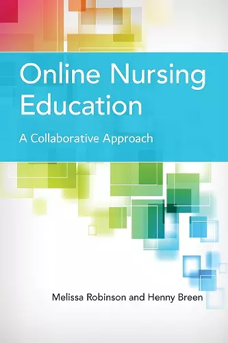 Online Nursing Education: a Collaborative Approach cover