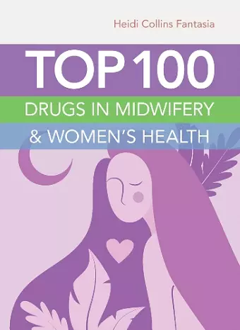 Top 100 Drugs in Midwifery & Women's Health cover
