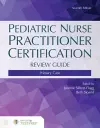 Pediatric Nurse Practitioner Certification Review Guide cover