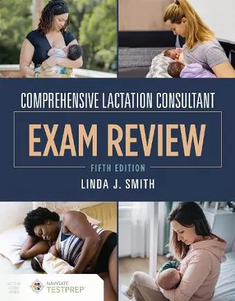 Comprehensive Lactation Consultant Exam Review cover
