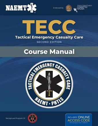 Spanish TECC: Atención Táctica a Víctimas En Emergencias, Segunda Edición, Manual Del Curso cover