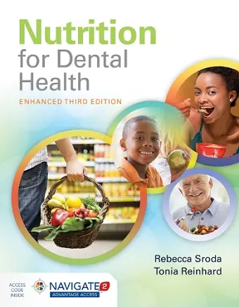 Nutrition for Dental Health: a Guide for the Dental Professional, Enhanced Edition cover