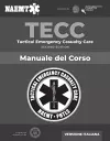 Italian TECC: Tactical Emergency Casualty Care with PAC cover