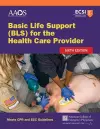 Basic Life Support (BLS) for the Health Care Provider cover